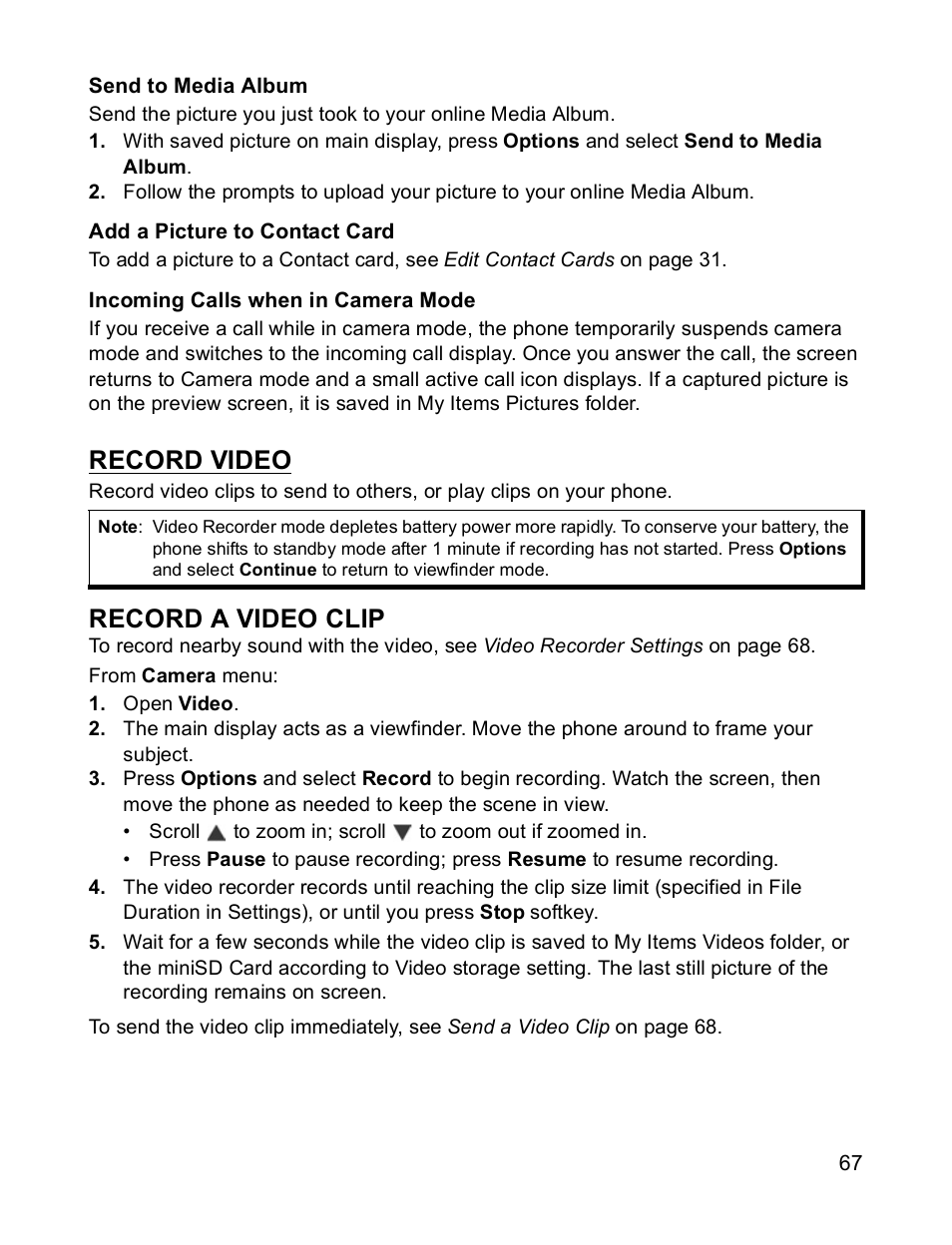 Record a video clip, Record video | Panasonic X701 User Manual | Page 69 / 154