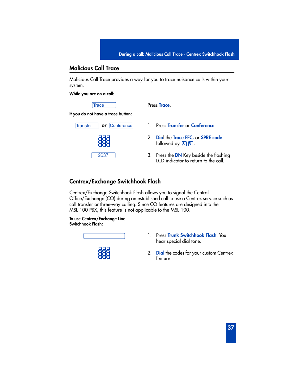 Malicious call trace, Centrex/exchange switchhook flash | Panasonic M2616 User Manual | Page 43 / 74