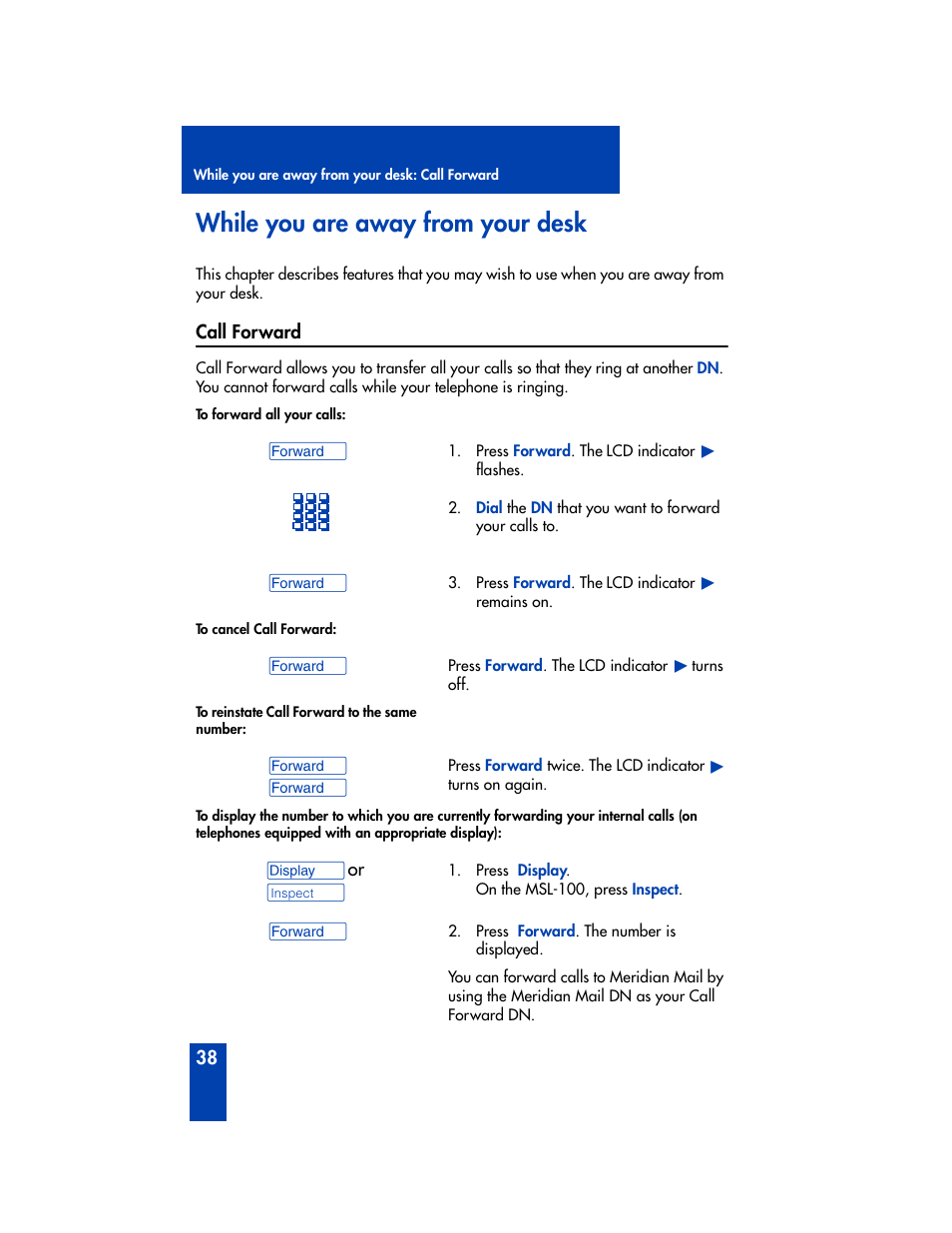 While you are away from your desk, Call forward | Panasonic M2616 User Manual | Page 44 / 74