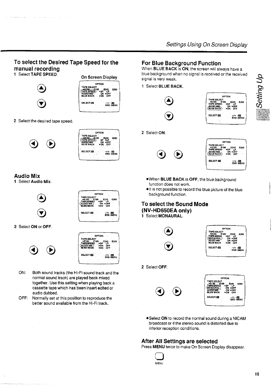 For blue background function, Audio mix, To select the sound mode | Nv-hd650ea only), After all settings are selected, L___ j, Settings using on screen dispiay | Panasonic NVHD650 User Manual | Page 19 / 37