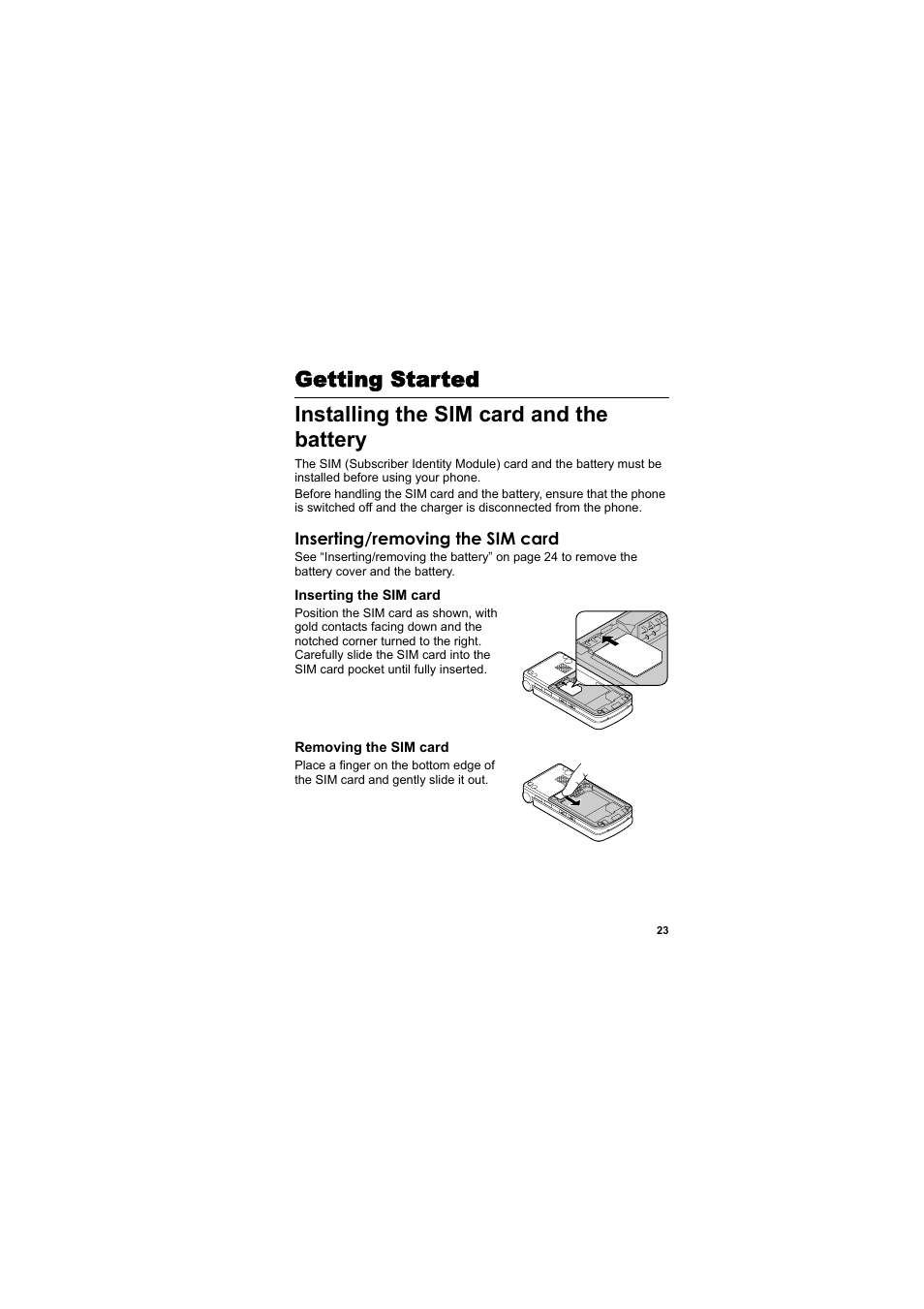 Getting started, Installing the sim card and the battery, Installing the sim card and | The battery | Panasonic EB-VS3  EN User Manual | Page 26 / 171