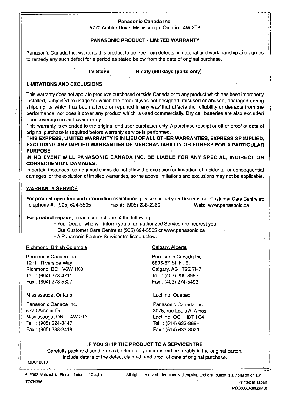 Panasonic canada inc, Limitations and exclusions, Ninety (90) days (parts only) | Warranty service, If you ship the product to a servicentre | Panasonic TY-S52DL52 User Manual | Page 4 / 6