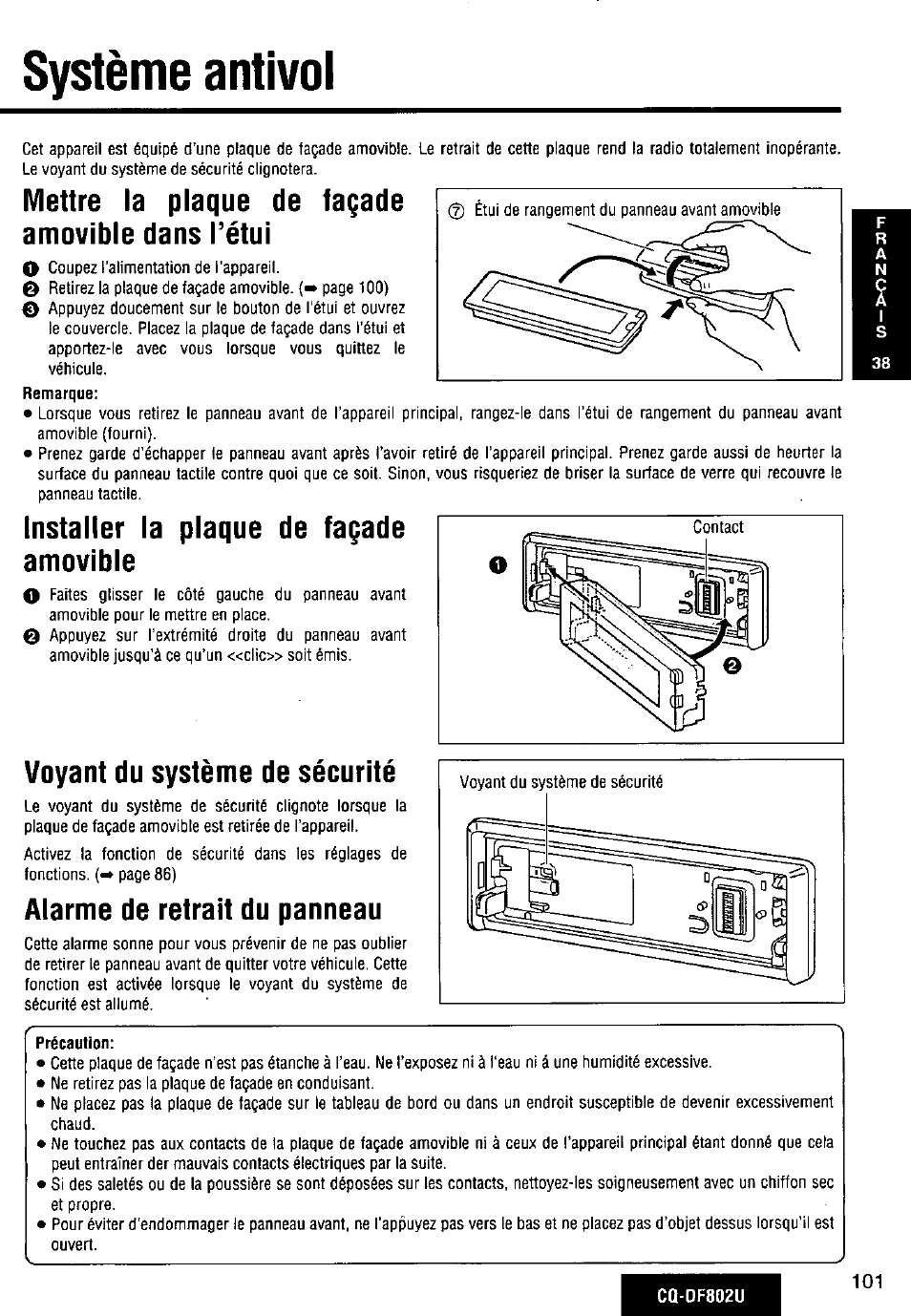 Système antivol, Mettre la plaque de façade amovible dans l’étui, Installer la plaque de façade amovible | Voyant du système de sécurité, Alarme de retrait du panneau | Panasonic CQ-DF802U User Manual | Page 101 / 150