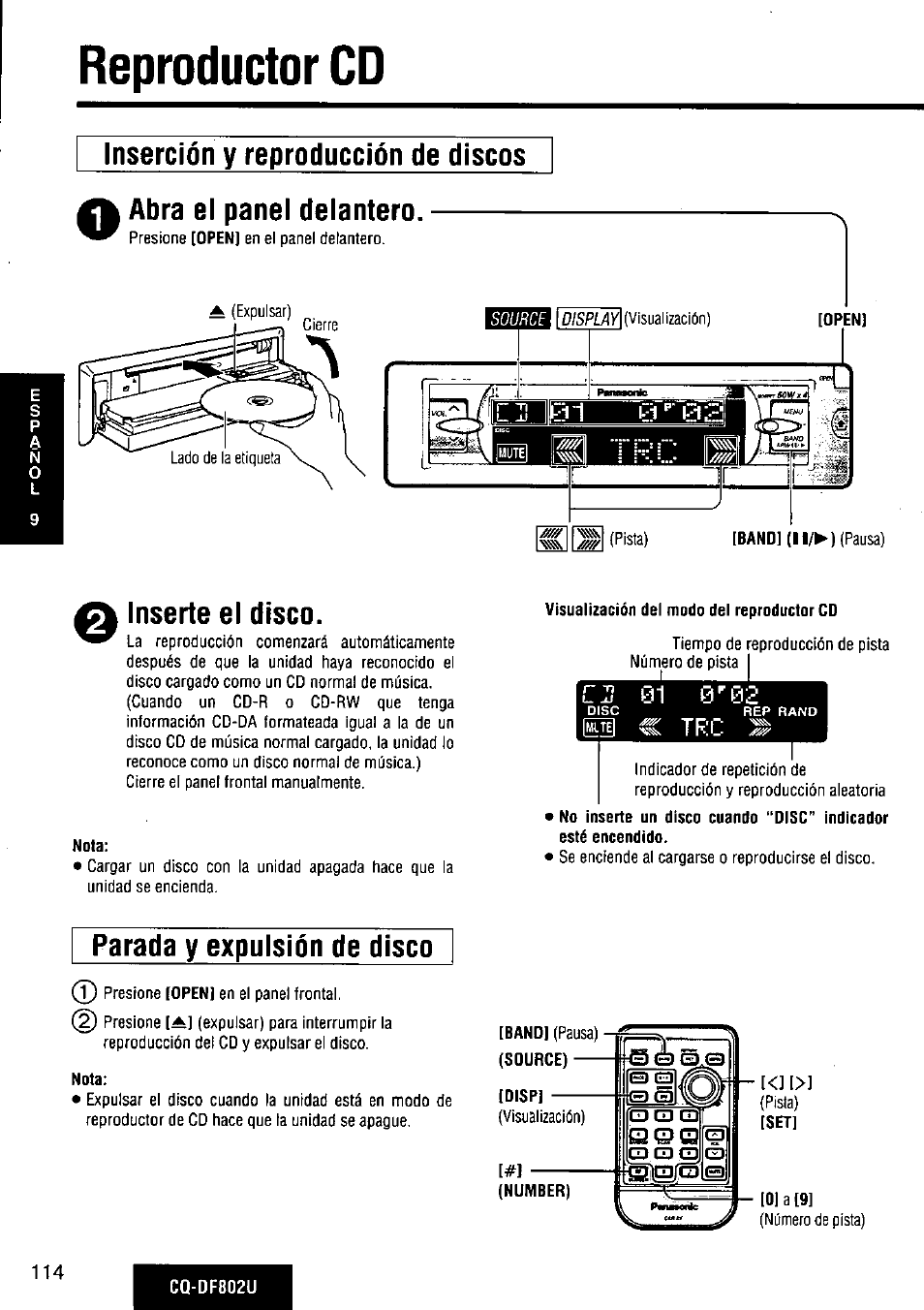 Reproductor cd, Inserción y reproducción de discos, Inserte el disco | Vísualizacíón del modo del reproductor cd, Parada y expulsión de disco, Nota, G reproductor cd | Panasonic CQ-DF802U User Manual | Page 114 / 150