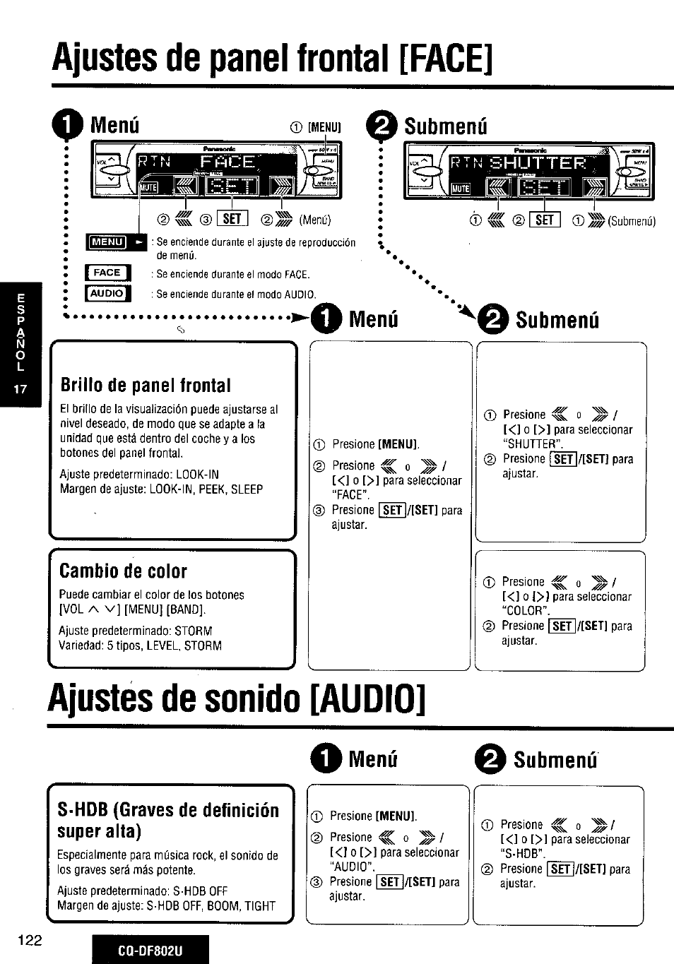Ajustes de panel frontal [face, O menú, Q submenu | Menú submenú, Brillo de panel frontal, Cambio de color, Ajustes de sonido [audio, Menú 0 submenu, G ajustes de panel frontal [face, Ajustes de sonido [audiol | Panasonic CQ-DF802U User Manual | Page 122 / 150
