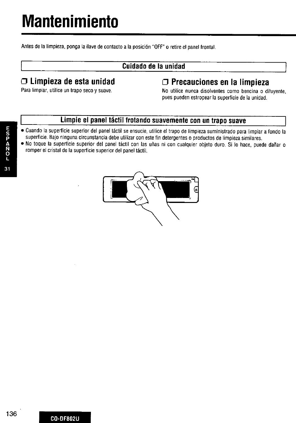 Mantenimiento, Cuidado de la unidad, Precauciones en ia iimpieza | Panasonic CQ-DF802U User Manual | Page 136 / 150