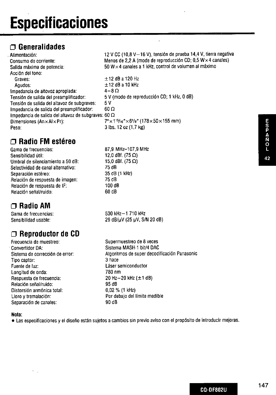 Especificaciones, Generalidades, Radio fm estéreo | Radio am, Reproductor de cd, O especificaciones | Panasonic CQ-DF802U User Manual | Page 147 / 150