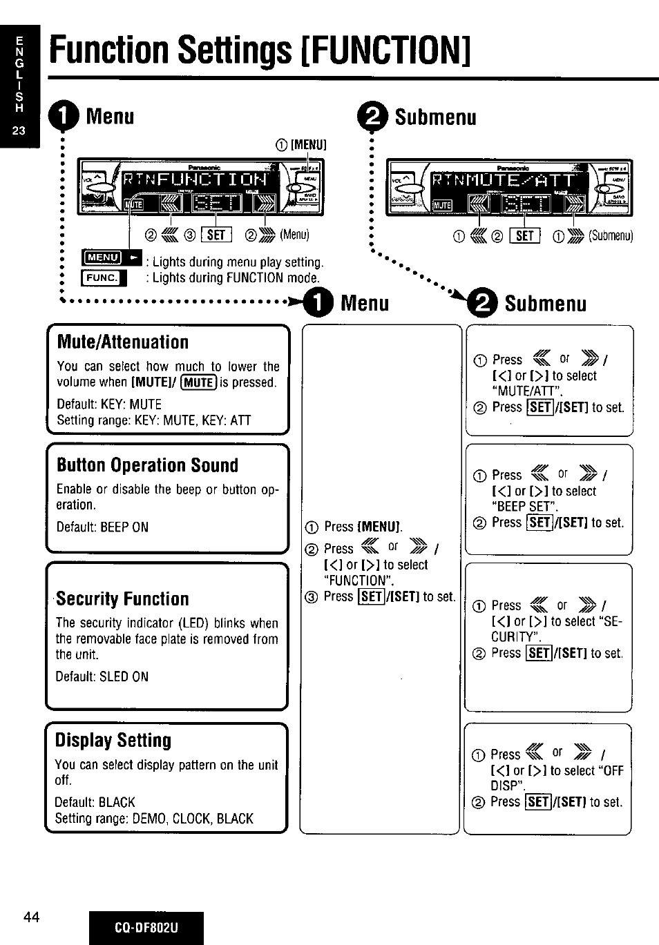 A menu, A submenu, Rtnì-igte-'att | Lsii, O menu -o submenu, Mute/attenuation, Button operation sound, Security function, Display setting, Function settings [function | Panasonic CQ-DF802U User Manual | Page 44 / 150