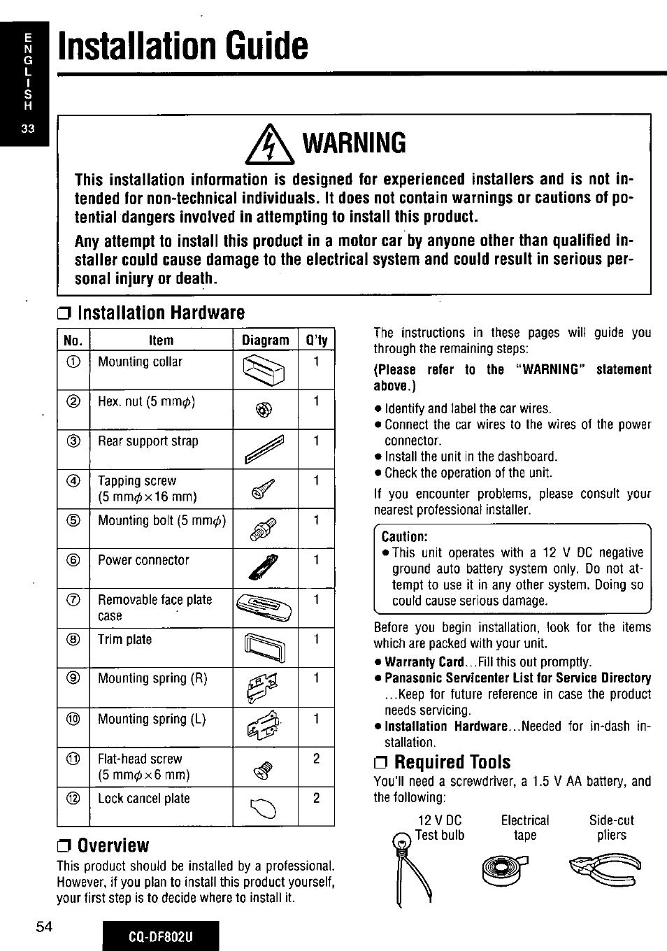 Installation hardware, Overview, Caution | Required tools, Installation guide, Warning | Panasonic CQ-DF802U User Manual | Page 54 / 150