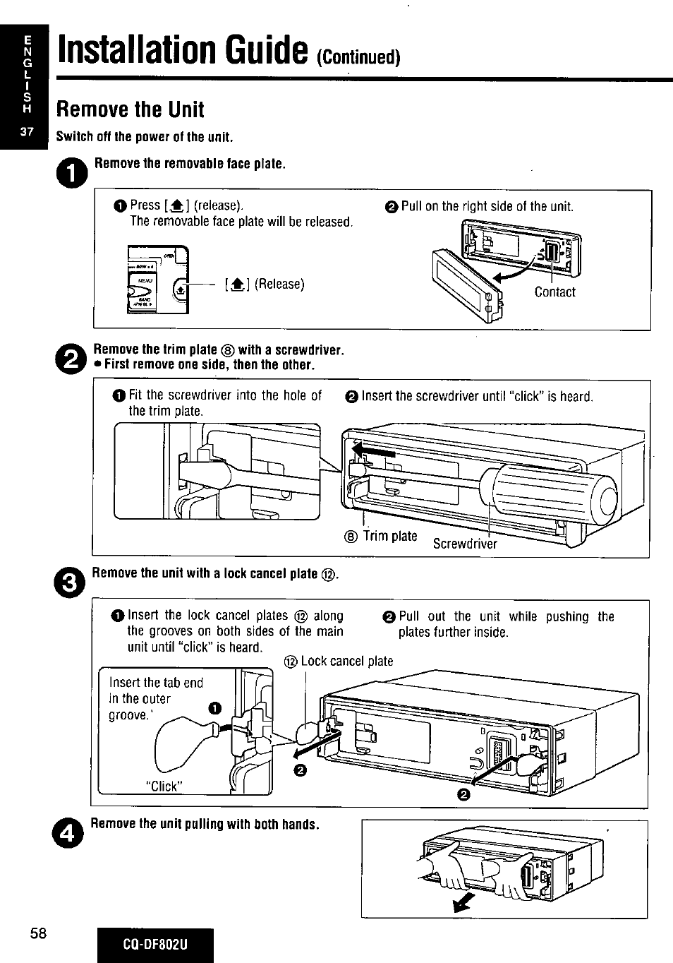 Remove the unit, Installation guide | Panasonic CQ-DF802U User Manual | Page 58 / 150