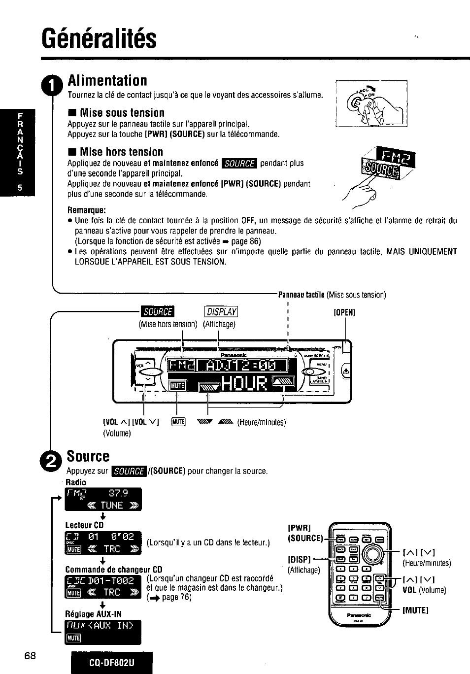 Généralités, Alimentation, Mise sous tension | Mise hors tension, Source | Panasonic CQ-DF802U User Manual | Page 68 / 150