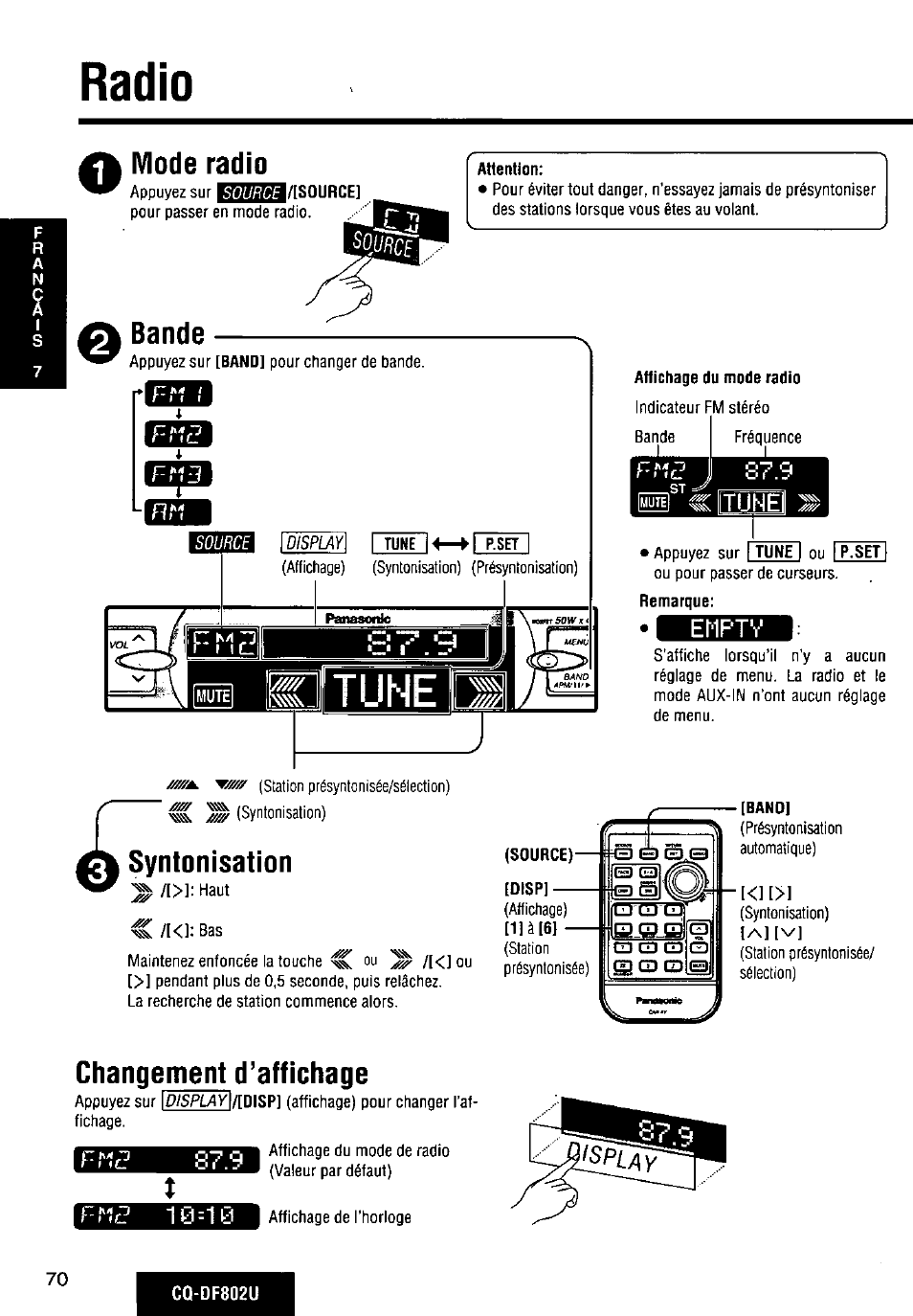 Radio, Mode radio, Attention | Bande, Affichage du mode radio, Î=l7 q, Syntonisation, Enptv, Changement d’affichage, Frv2 10=10 | Panasonic CQ-DF802U User Manual | Page 70 / 150