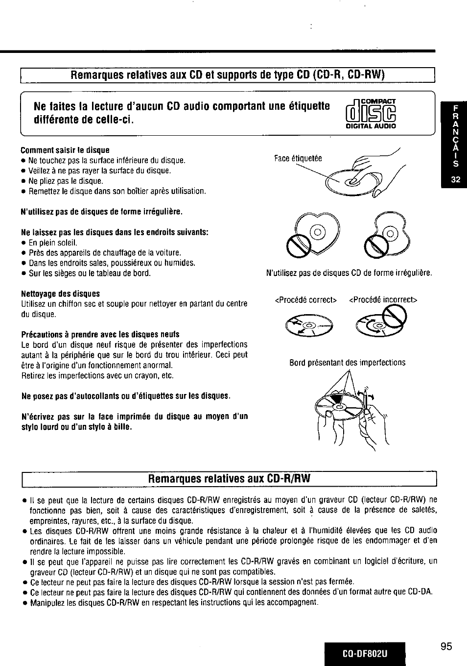 Comment saisine disque, N’utilisez pas de disques de forme irrégulière, Nettoyage des disques | Précautions à prendre avec les disques neufs, Remarques relatives aux cd-r/rw, Iolngfg | Panasonic CQ-DF802U User Manual | Page 95 / 150