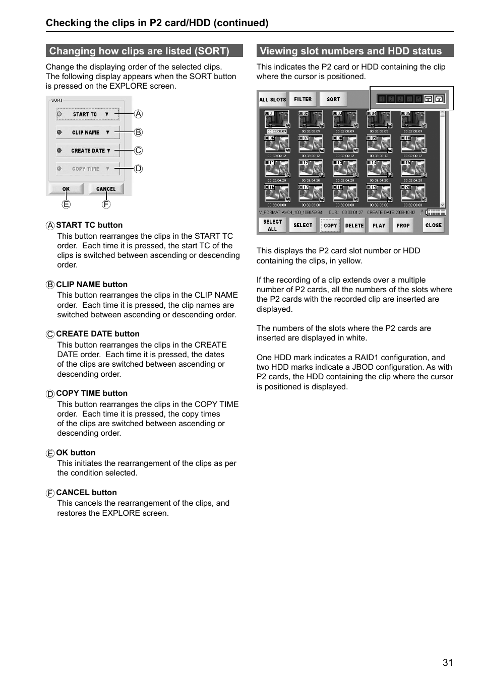 Viewing slot numbers and hdd status | Panasonic P2HD AJ-HRW10G User Manual | Page 31 / 48