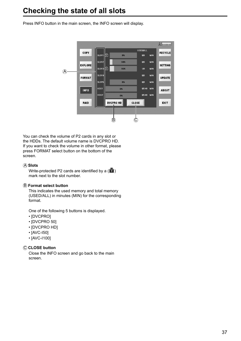 Checking the state of all slots | Panasonic P2HD AJ-HRW10G User Manual | Page 37 / 48