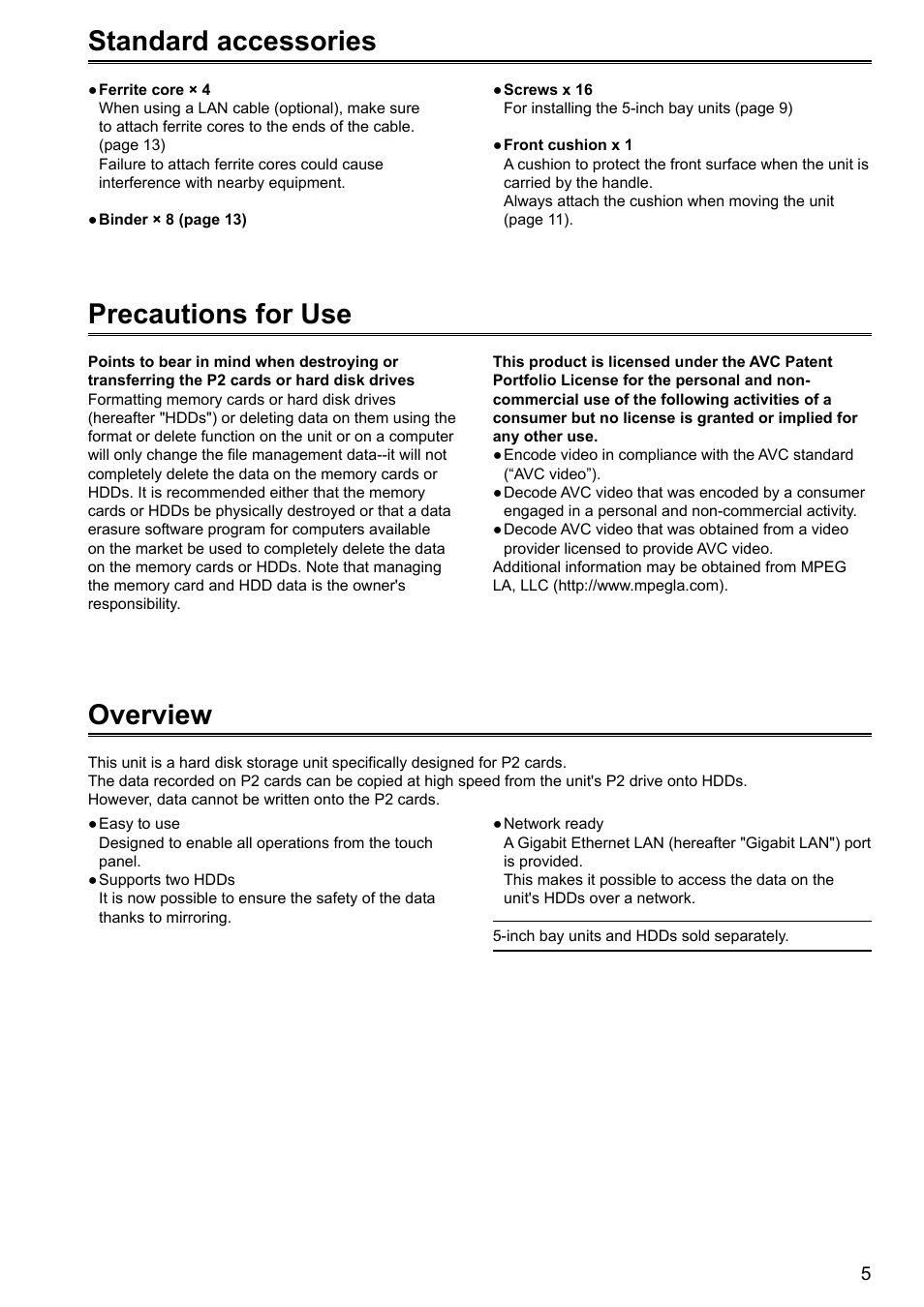 Standard accessories, Overview, Precautions for use | Panasonic P2HD AJ-HRW10G User Manual | Page 5 / 48