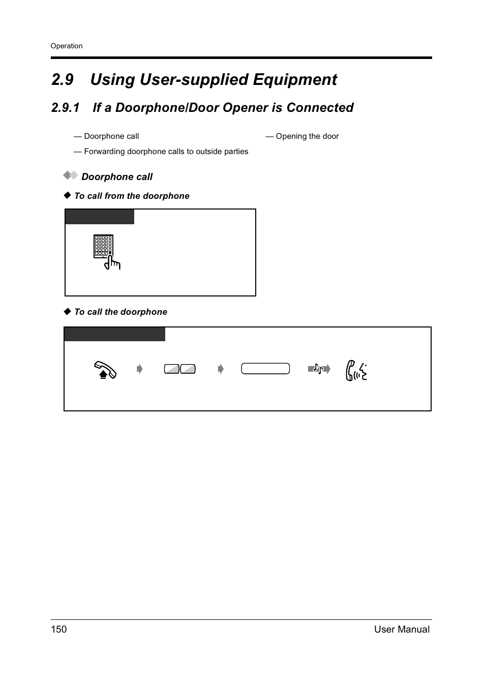 9using user-supplied equipment, 1if a doorphone/door opener is connected, Using user-supplied equipment | If a doorphone/door opener is connected, 9 using user-supplied equipment, 1 if a doorphone/door opener is connected | Panasonic KX-TD612NZ User Manual | Page 150 / 250