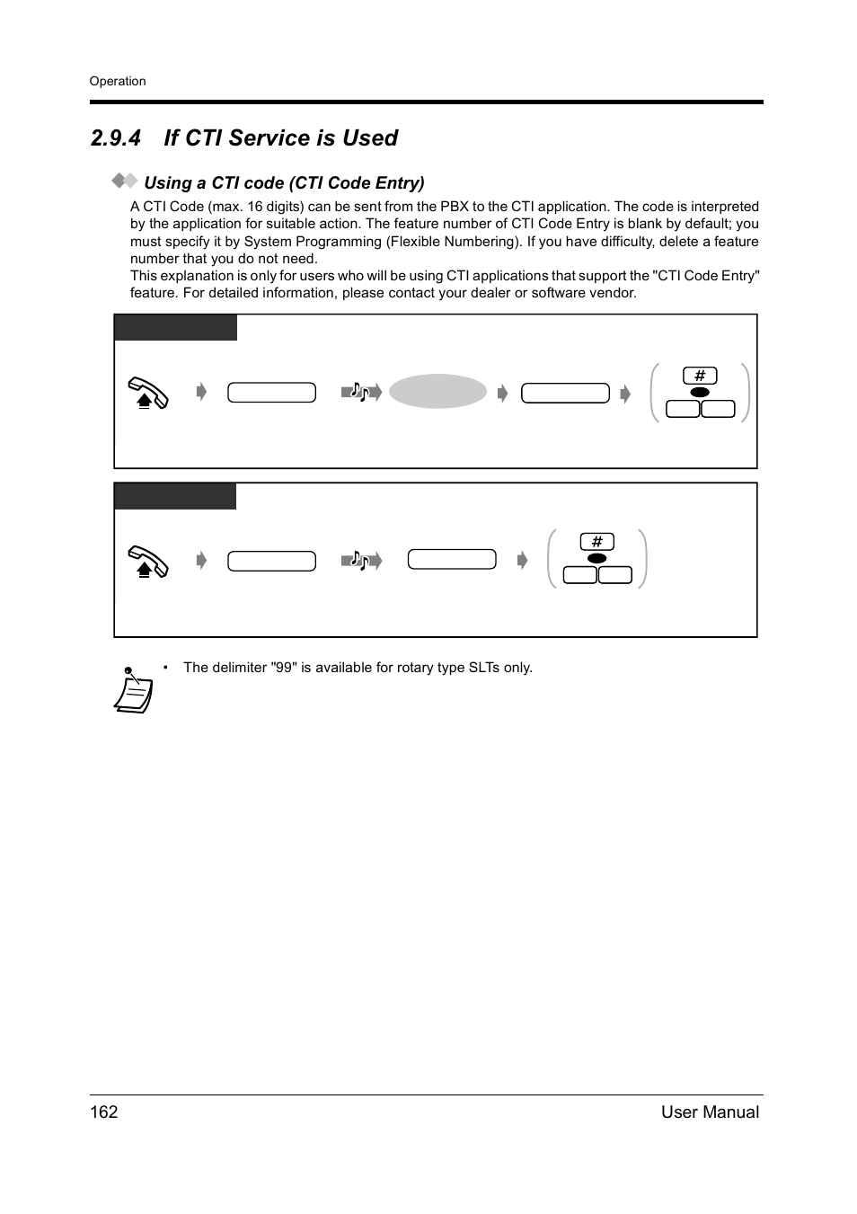 4if cti service is used, If cti service is used, 4 if cti service is used | 162 user manual, Using a cti code (cti code entry) | Panasonic KX-TD612NZ User Manual | Page 162 / 250