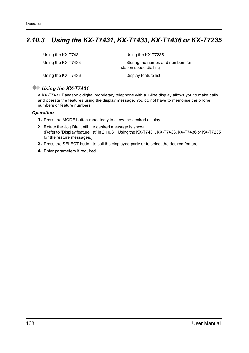 Using the kx-t7431, kx-t7433, kx-t7436 or kx-t7235, Using the, Kx-t7431, kx-t7433, kx-t7436 or kx-t7235 | Panasonic KX-TD612NZ User Manual | Page 168 / 250