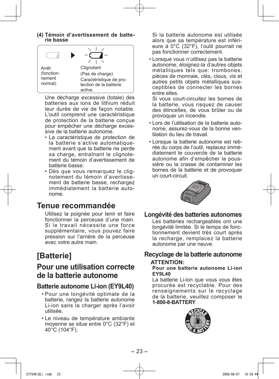 Tenue recommandée, Batterie autonome li­ion (ey9l40), Longévité des batteries autonomes | Recyclage de la batterie autonome | Panasonic EY7540 User Manual | Page 23 / 48