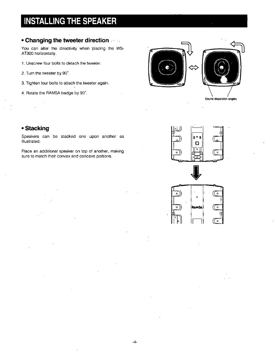 Installing the speaker, Changing the tweeter direction, Stacking | Panasonic RAMSA WS-AT350 User Manual | Page 4 / 12