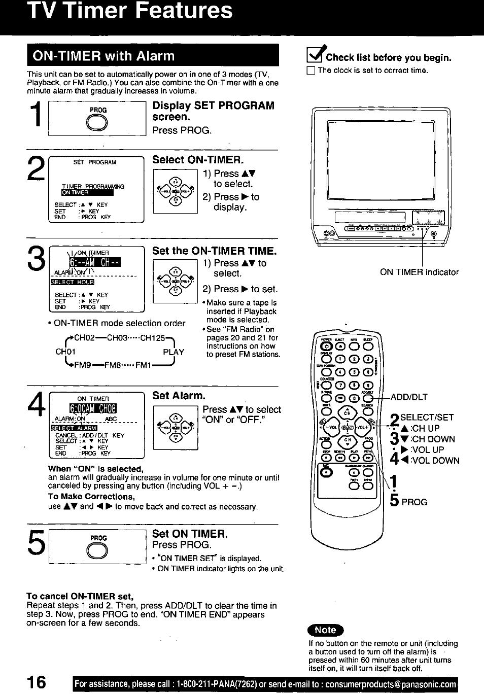 Tv timer features, Select on-timer, Set the on-timer time | Set alarm, In^check list before you begin, To cancel on-timer set, On-tiwier with alarm, Display set program screen, Set on timer | Panasonic PV-C1321A User Manual | Page 16 / 48