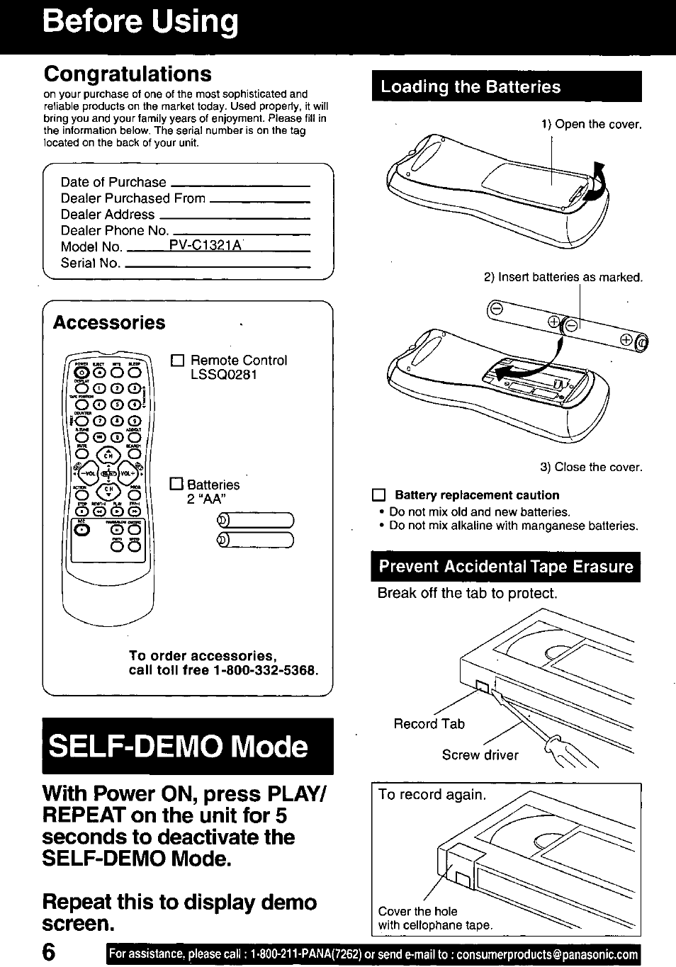 Loading the batteries, Prevent accidental tape erasure, Before using | Self-demo mode, Ó o o, Accessories | Panasonic PV-C1321A User Manual | Page 6 / 48