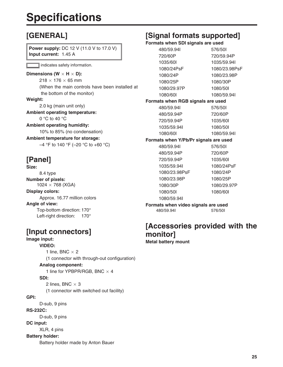 Specifications, Panel, Input connectors | Signal formats supported, Accessories provided with the monitor, General | Panasonic BT-LH900P User Manual | Page 25 / 28