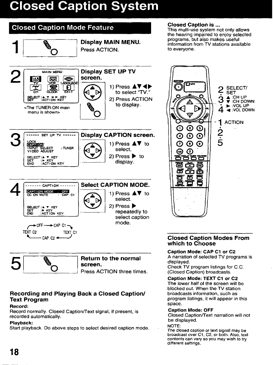 Closed caption mode feature, Display main menu, Closed caption is | Display set up tv screen, Display caption screen, Select caption mode, Return to the normal screen, Closed caption modes from which to choose, Closed caption system | Panasonic AG-520D PROLINE User Manual | Page 18 / 40