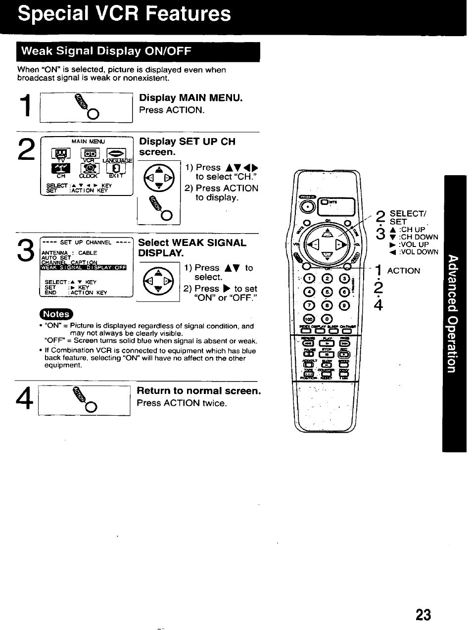 Weak signal display on/off, Display main menu, Press action | Display set up ch screen, 1) press to select “ch, 2) press action to display, Select weak signal display, 1) press at to select, 2) press ► to set “on” or “off, Return to normal screen | Panasonic AG-520D PROLINE User Manual | Page 23 / 40