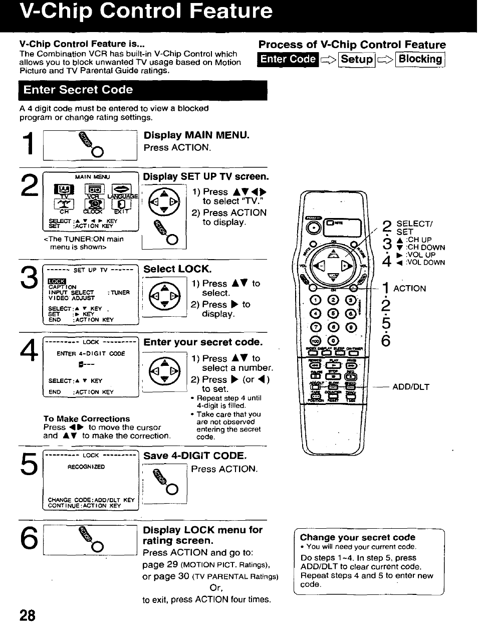 V-chip control feature is, Enter secret code, Process of v-chip control feature | Enter code, О setup blocking, Display main menu, Display set up tv screen, Select lock, Enter your secret code, To make corrections | Panasonic AG-520D PROLINE User Manual | Page 28 / 40