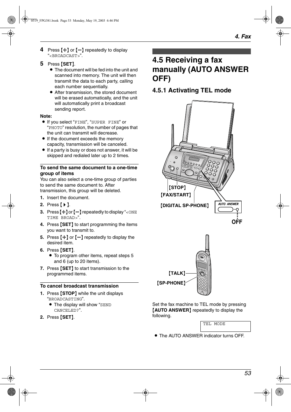 Receiving faxes, Receiving a fax manually (auto answer off), 5 receiving a fax manually (auto answer off) | 1 activating tel mode, Fax 53 4 | Panasonic KX-FPG381 User Manual | Page 55 / 106