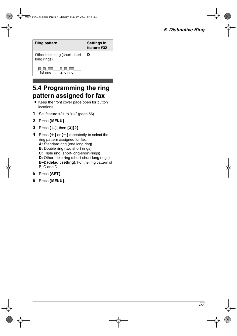 Programming the ring pattern assigned for fax, 4 programming the ring pattern assigned for fax | Panasonic KX-FPG381 User Manual | Page 59 / 106