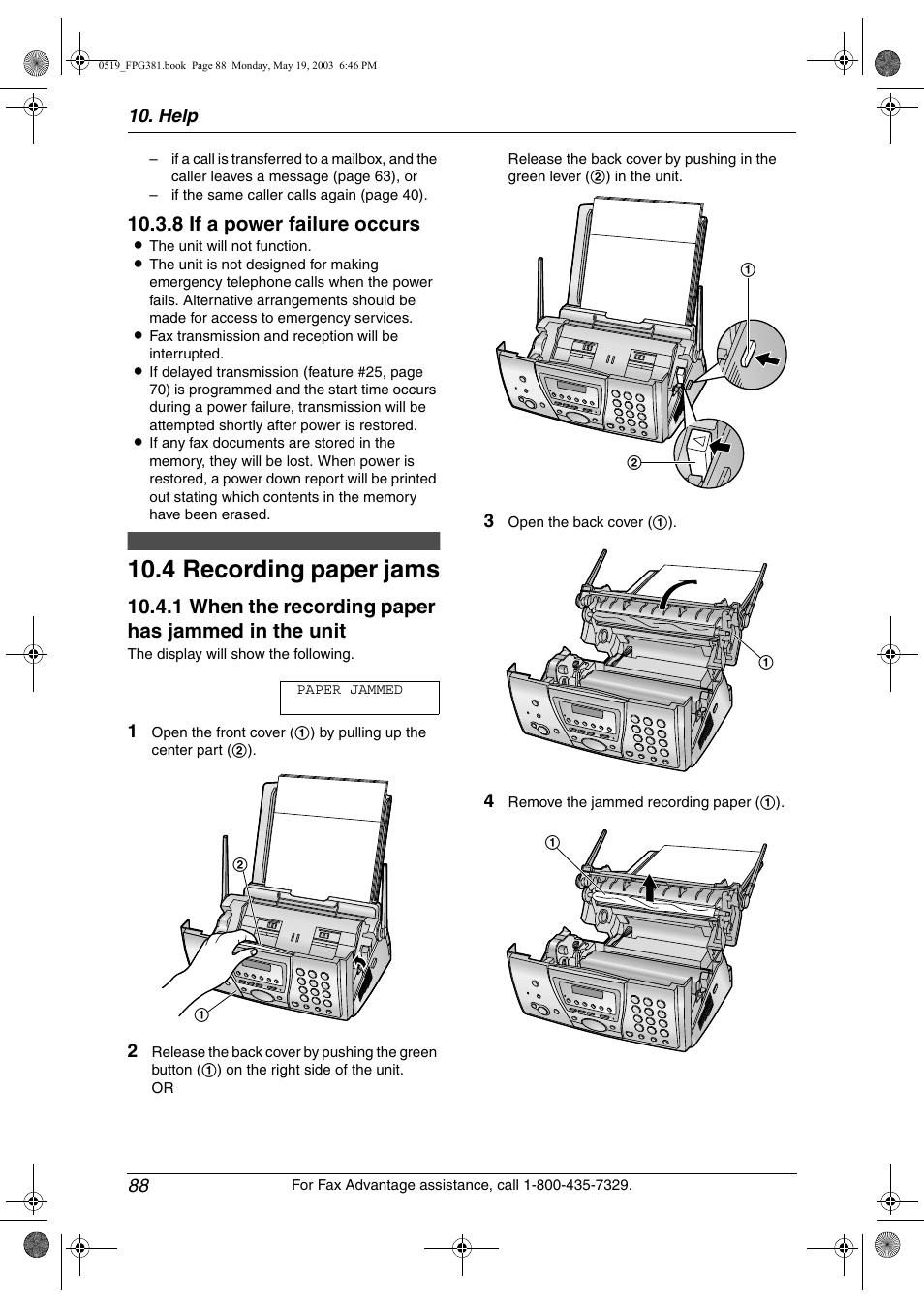 Jams, Recording paper jams, 4 recording paper jams | 8 if a power failure occurs, 1 when the recording paper has jammed in the unit | Panasonic KX-FPG381 User Manual | Page 90 / 106