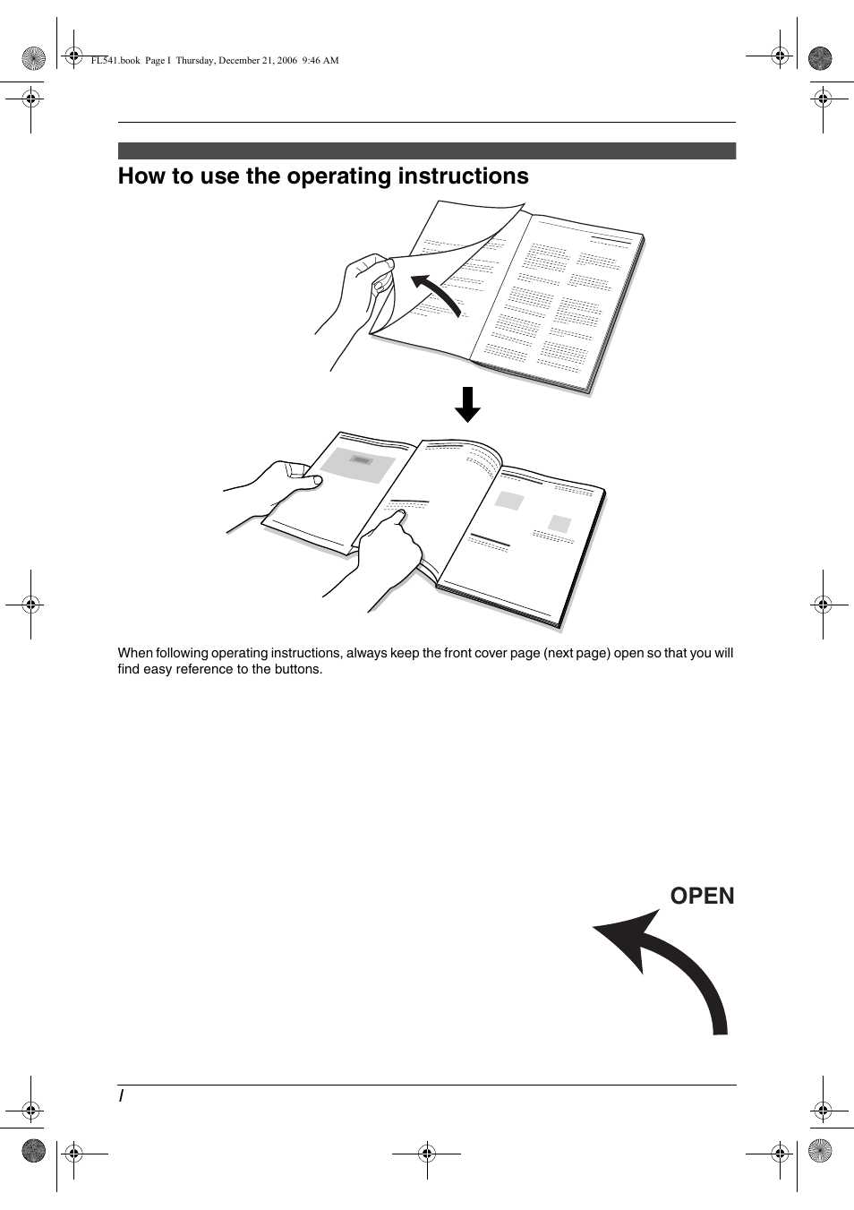 Location of controls, How to use the operating instructions, Open | Panasonic KX-FL541 User Manual | Page 2 / 82