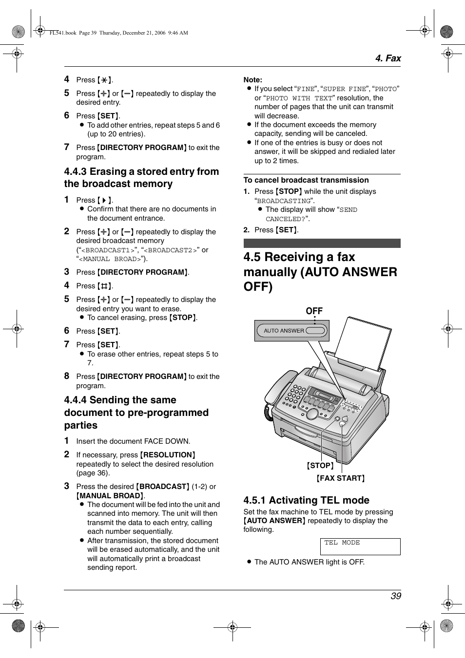 Receiving faxes, 5 receiving a fax manually (auto answer off), Receiving a fax manually (auto answer off) | 5 receiving a fax manually (auto answer off), 1 activating tel mode | Panasonic KX-FL541 User Manual | Page 41 / 82