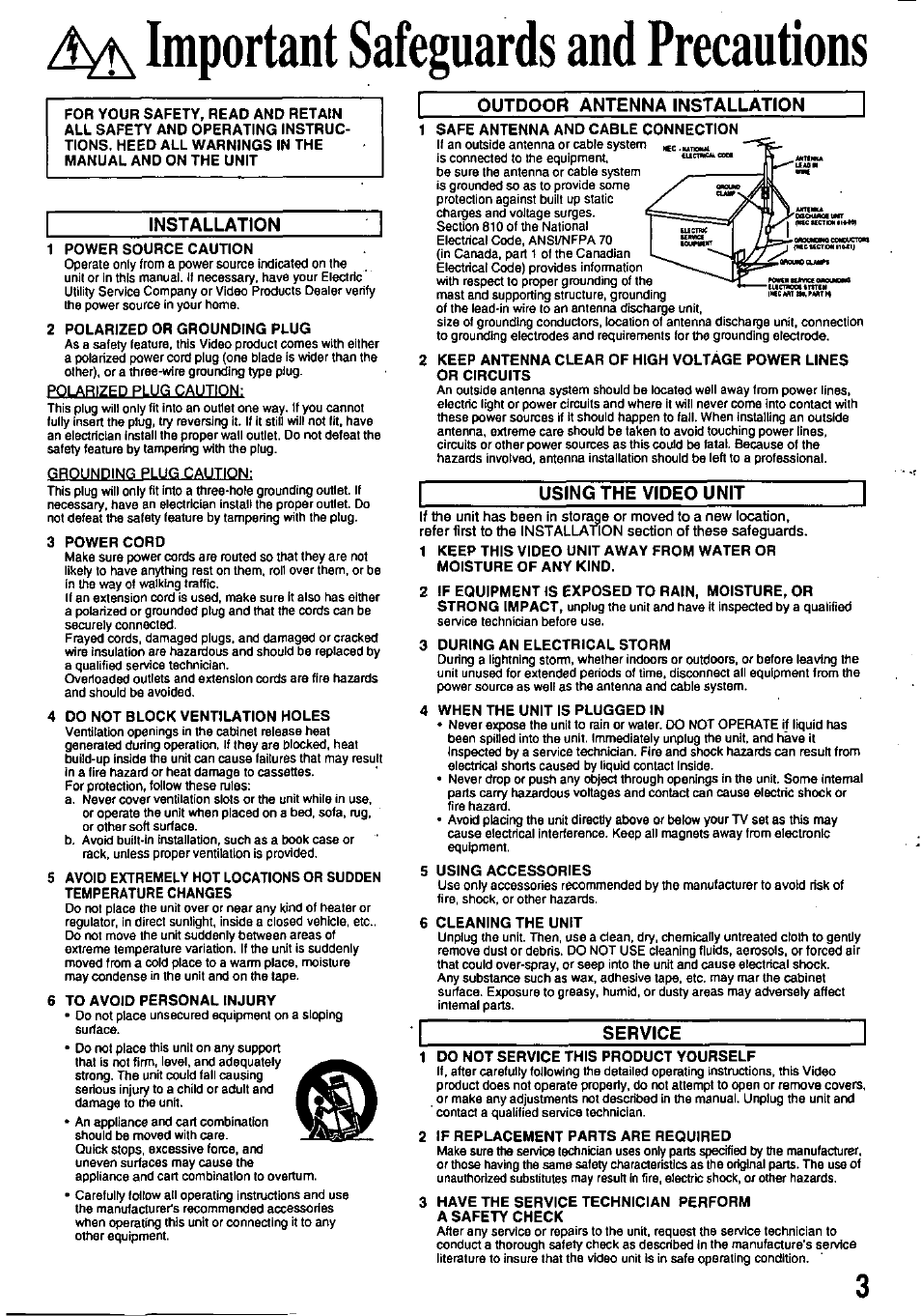 Installation, 1 power source caution, 2 polarized or grounding plug | 3 power cord, 4 do not block ventilation holes, 6 to avoid personal injury, Outdoor antenna installation, Safe antenna and cable connection, Using the video unit, 3 during an electrical storm | Panasonic OMNIVISION PV-8402 User Manual | Page 3 / 36