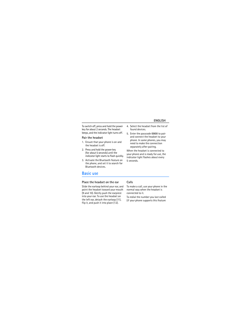Pair the headset, Basic use, Place the headset on the ear | Calls | Nokia Bluetooth Headset BH-606 User Manual | Page 5 / 48