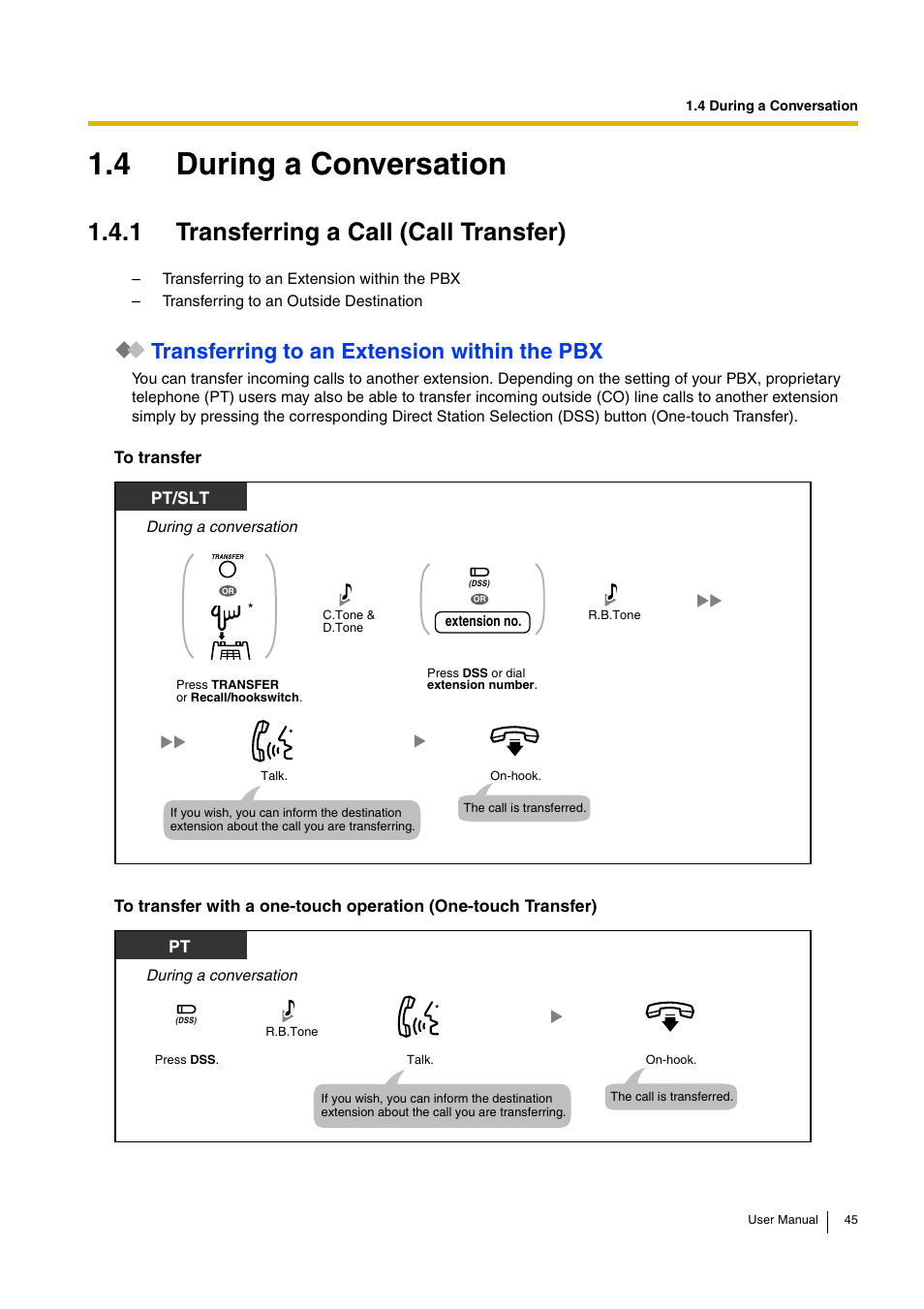 4 during a conversation, 1 transferring a call (call transfer), Transferring to an extension within the pbx | Panasonic KX-TEB308 User Manual | Page 45 / 152