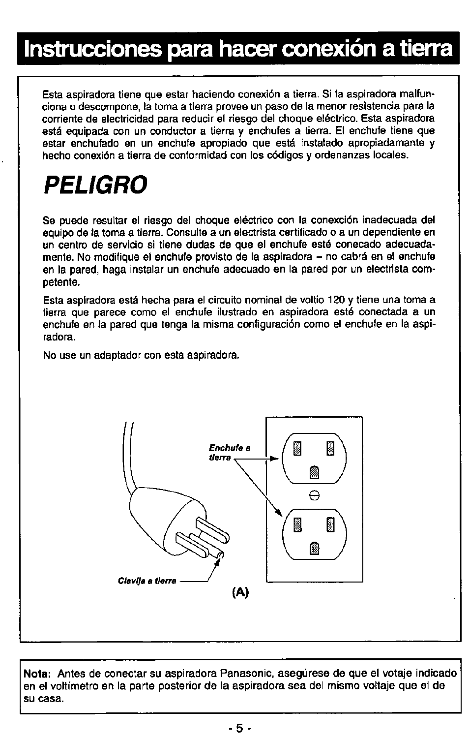 Instrucciones para hacer conexión a tierra, Instrucciones para hacer conexión atierra, Peligro | Panasonic ULTRA-PRO MC-V150 User Manual | Page 25 / 40