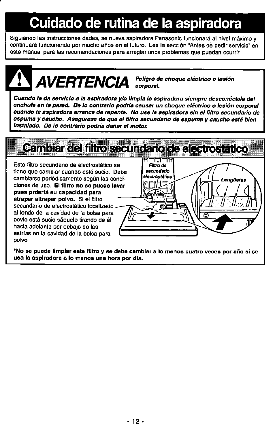 Avertencia, Cuidado de rutina de la aspiradora, Contrarío | Panasonic ULTRA-PRO MC-V150 User Manual | Page 32 / 40