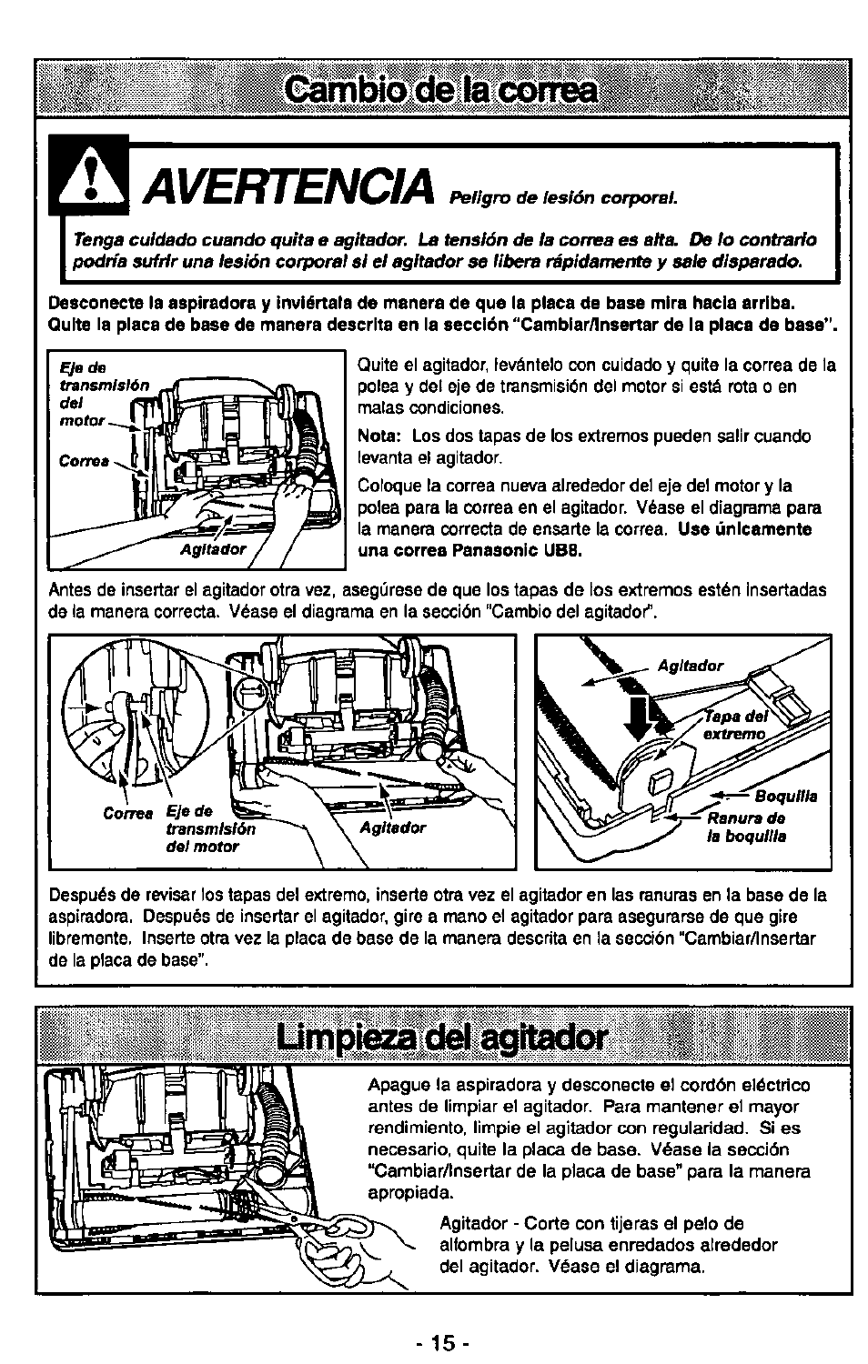 Cáílibio de la correa, Avertencia, Umbiézá dél aqitador | Cambio de la correa | Panasonic ULTRA-PRO MC-V150 User Manual | Page 35 / 40