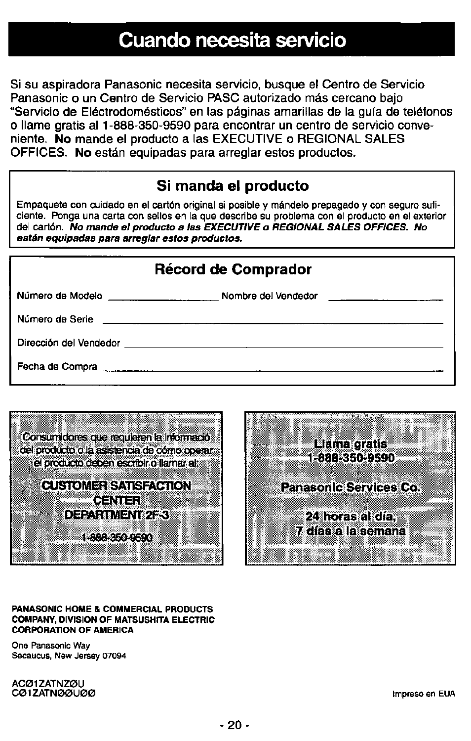 Cuando necesita servicio, Si manda el producto, Récord de comprador | Panasonic ULTRA-PRO MC-V150 User Manual | Page 40 / 40