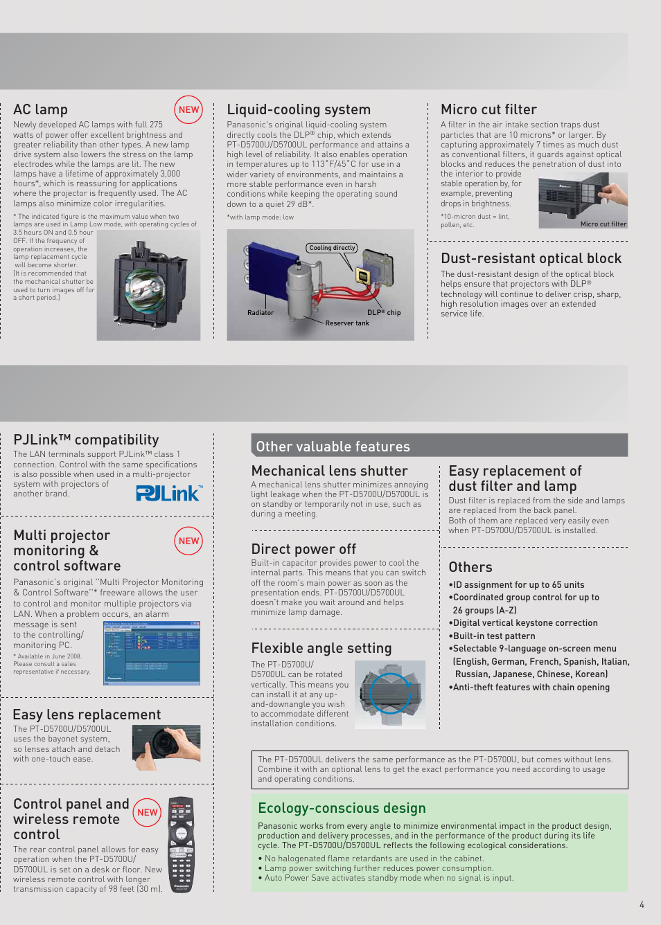 D5700u_05, Micro cut filter, Liquid-cooling system | Ac lamp, Other valuable features, Mechanical lens shutter, Direct power off, Easy lens replacement, Easy replacement of dust filter and lamp, Others flexible angle setting | Panasonic PT-D5700U User Manual | Page 5 / 6