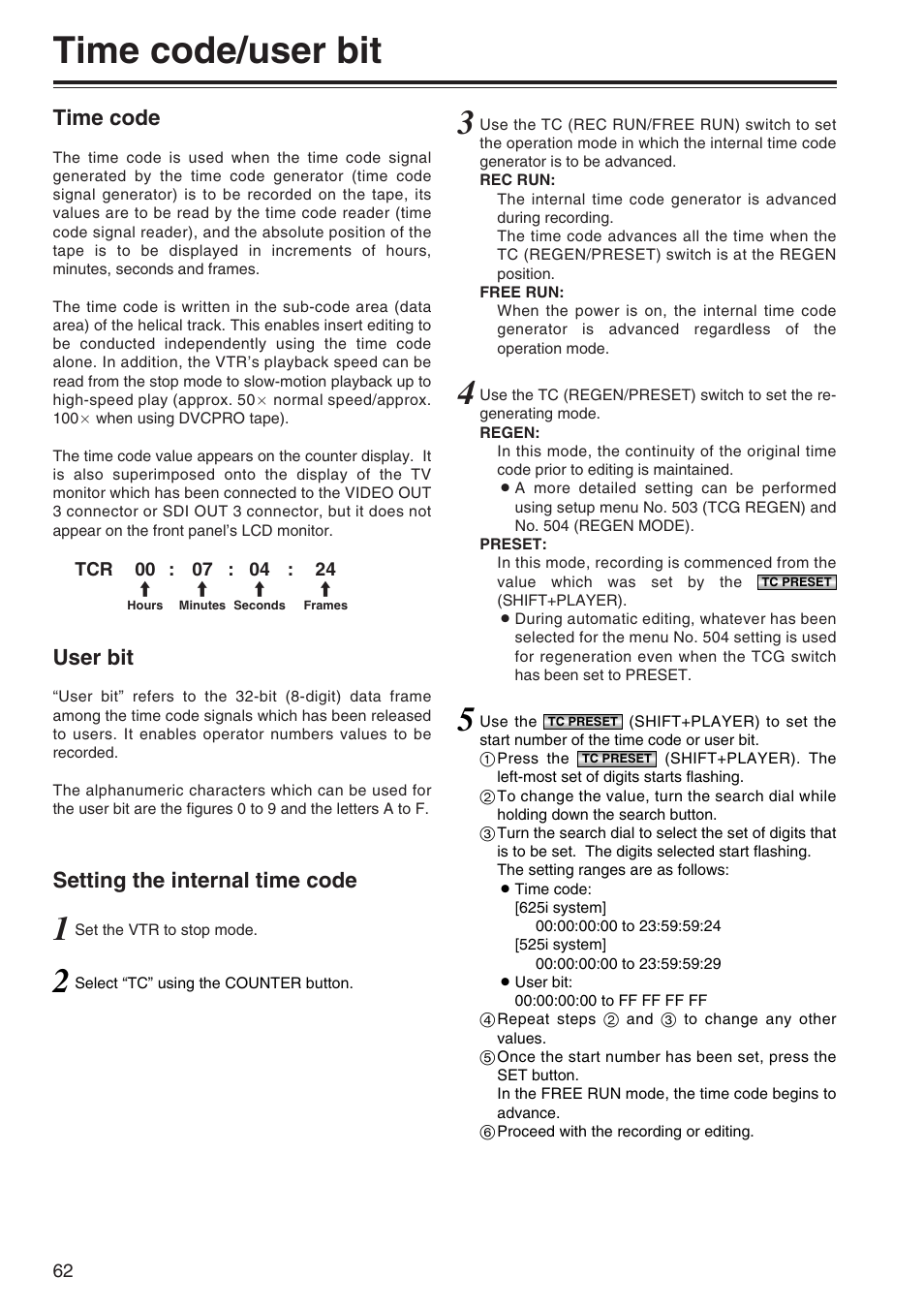 Time code / user bit, Time code/user bit, Time code | User bit, Setting the internal time code | Panasonic AJ-SD965P User Manual | Page 62 / 86