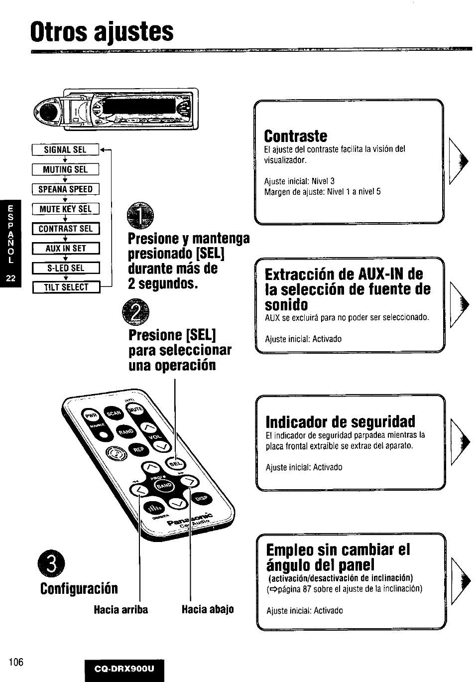 Otros ajustes, Contraste, Hacia arriba | Hacia abajo, Indicador de seguridad, Empleo sin cambiar el ángulo del panel, Configuración | Panasonic CQDRX900U User Manual | Page 106 / 124