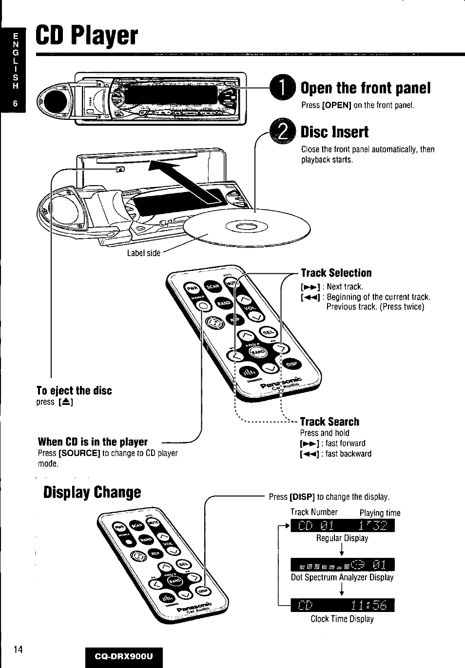 To eject the disc, When cd is in the player, Display change | Cd player, 8 disc insert open the front panel | Panasonic CQDRX900U User Manual | Page 14 / 124