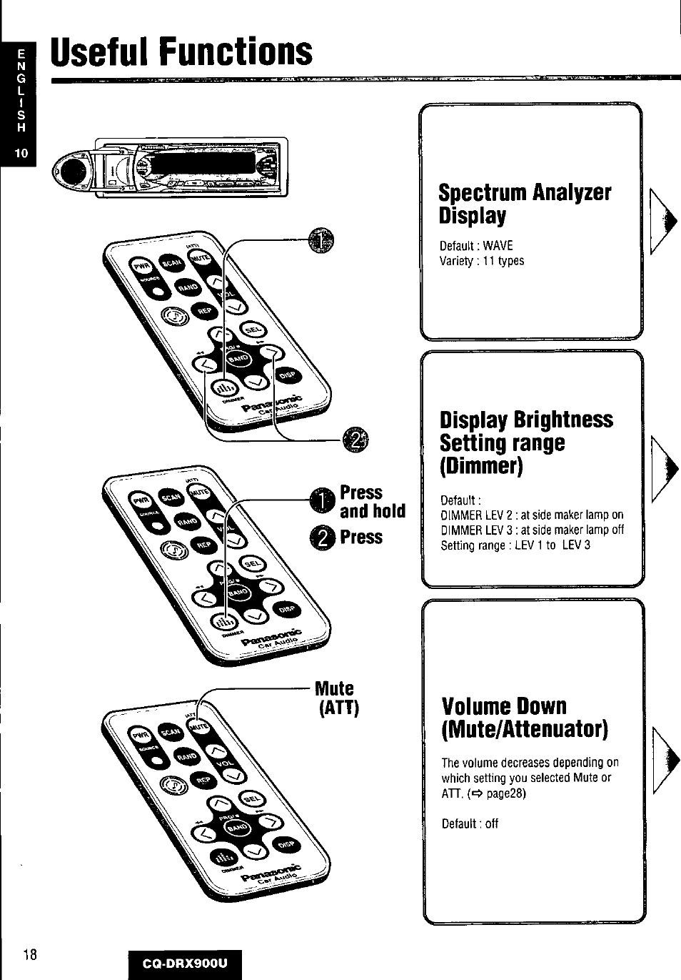 Useful functions, Spectrum analyzer display, Display brightness setting range (dimmer) | Volume down (mute/attenuator) | Panasonic CQDRX900U User Manual | Page 18 / 124