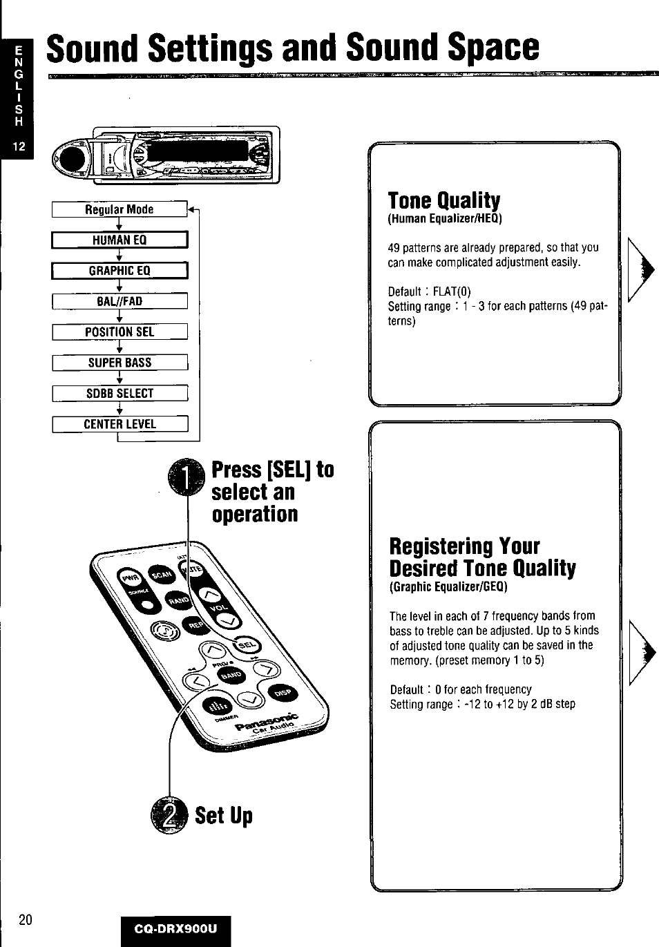 Tone quality, Registering your desired tone quality, Sound settings and sound space | Press [sel] to select an operation | Panasonic CQDRX900U User Manual | Page 20 / 124