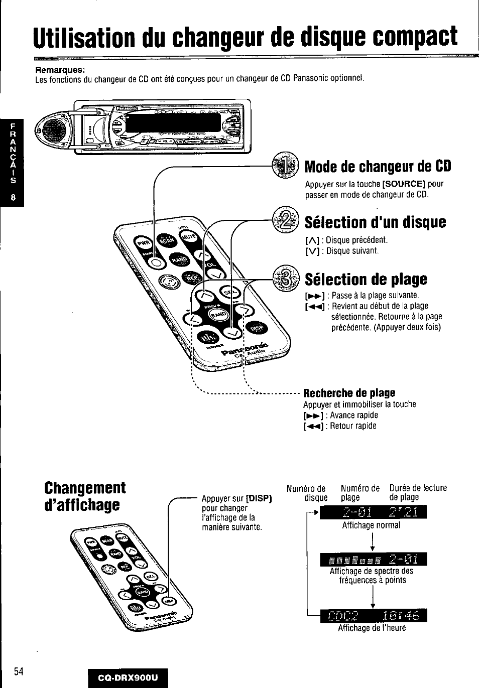 Mode de changeur de cd, Sélection d'un disque, Sélection de plage | Recherche de plage, Changement, D’affichage, Utilisation du changeur de disque compact, Changement d’affichage | Panasonic CQDRX900U User Manual | Page 54 / 124